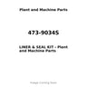 473-9034S - LINER & SEAL KIT
