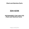 324-4235 - PISTON BODY C/W CLIPS STD