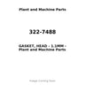 322-7488 - GASKET, HEAD - 1.1MM