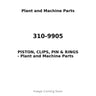 310-9905 - PISTON, CLIPS, PIN & RINGS