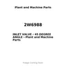 2W6988 - INLET VALVE - 45 DEGREE ANGLE