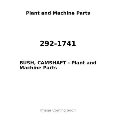 292-1741 - BUSH, CAMSHAFT