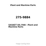 275-9884 - GASKET OIL PAN