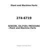 274-6719 - SENSOR, OIL/FUEL PRESSURE