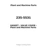 235-5531 - GASKET - VALVE COVER