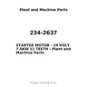 234-2637 - STARTER MOTOR - 24 VOLT 7.5KW 11 TEETH