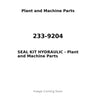 233-9204 - SEAL KIT HYDRAULIC