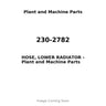230-2782 - HOSE, LOWER RADIATOR