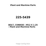 225-5439 - BOLT, CONROD - M12 X 1.25