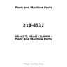 218-8537 - GASKET, HEAD - 1.4MM