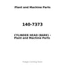 140-7373 - CYLINDER HEAD (BARE)