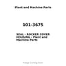 101-3675 - SEAL - ROCKER COVER HOUSING