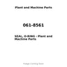 061-8561 - SEAL, O-RING