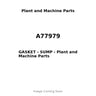 A77979 - GASKET - SUMP