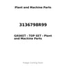 3136798R99 - GASKET - TOP SET