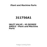 311756A1 - INLET VALVE - 45 DEGREE ANGLE