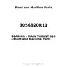 3056820R11 - BEARING - MAIN THRUST 010