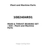 1082404R91 - MAIN & THRUST BEARING SET - 020