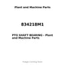 834218M1 - PTO SHAFT BEARING