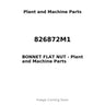 826872M1 - BONNET FLAT NUT