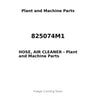 825074M1 - HOSE, AIR CLEANER