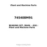 745408M91 - BEARING SET, MAIN - .030