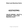 4227437M1 - VALVE SPRING - INLET & EXHAUST