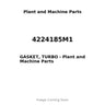 4224185M1 - GASKET, TURBO