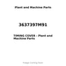 3637397M91 - TIMING COVER