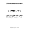 3477851M91 - ALTERNATOR: 12V, 70A