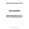 3477544M1 - MAIN PRESSURE PLATE