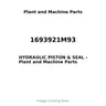 1693921M93 - HYDRAULIC PISTON & SEAL