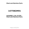 1477082M91 - ASSEMBLY, OIL FILTER