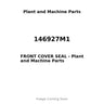 146927M1 - FRONT COVER SEAL