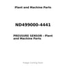 ND499000-4441 - PRESSURE SENSOR