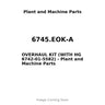 6745.EOK-A - OVERHAUL KIT (WITH HG 6742-01-5582)