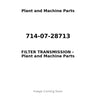 714-07-28713 - FILTER TRANSMISSION