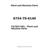 6754-79-6140 - FILTER FUEL