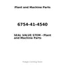 6754-41-4540 - SEAL VALVE STEM