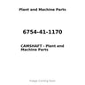 6754-41-1170 - CAMSHAFT