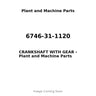 6746-31-1120 - CRANKSHAFT WITH GEAR