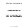 6738-11-3120 - FUEL NOZZLE INJECTOR