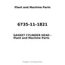 6735-11-1821 - GASKET CYLINDER HEAD