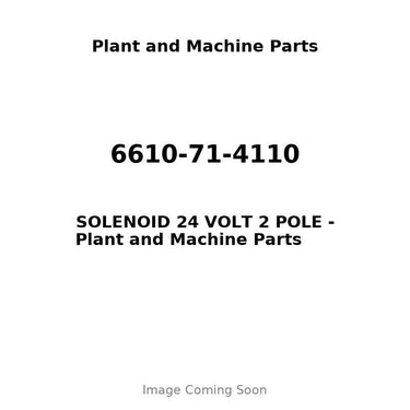 6610-71-4110 - SOLENOID 24 VOLT 2 POLE