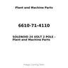 6610-71-4110 - SOLENOID 24 VOLT 2 POLE
