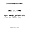 6151-11-5340 - RING - MANIFOLD CONNECTION