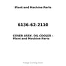 6136-62-2110 - COVER ASSY, OIL COOLER