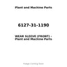 6127-31-1190 - WEAR SLEEVE (FRONT)