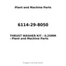 6114-29-8050 - THRUST WASHER KIT - 0.25MM