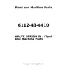6112-43-4410 - VALVE SPRING IN